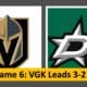 Vegas Golden Knights, Western Conference Final Game 6, Dallas Stars