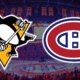 Montreal Canadiens versus Pittsburgh Penguins