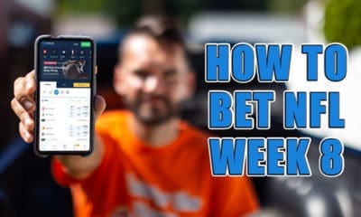 How to Bet NFL Week 8
