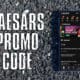 Caesars PA promo code