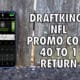DraftKings NFL promo code